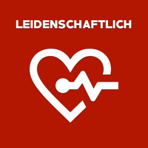 leidenschaftlich leidenschaftlich