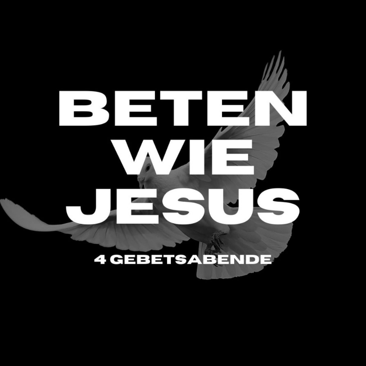 Beten Wie Jesus 4 Gebetsabende Vom 14 03 Bis 11 04 2021 Evangelische Kirchengemeinde Wutachtal